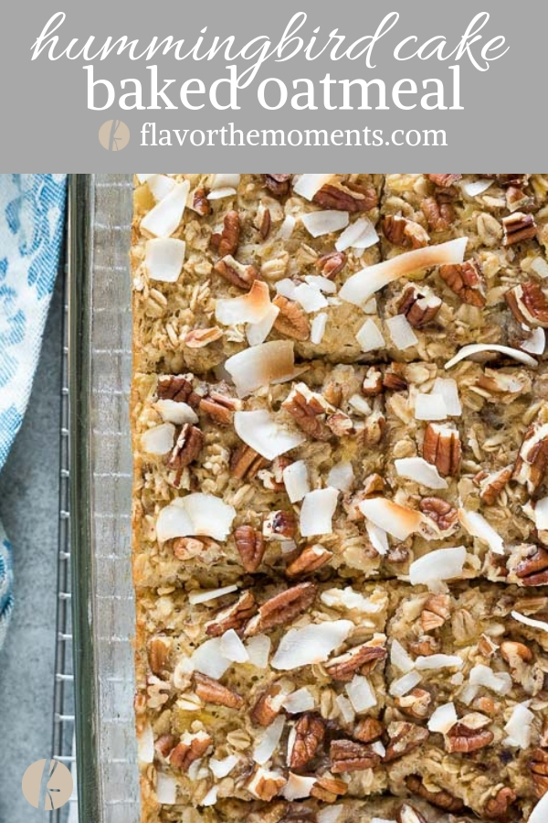 Hummingbird Cake Baked Oatmeal is a healthy, make ahead oatmeal bake with the delicious flavors of classic hummingbird cake! {GF, DF}