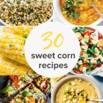 30 Corn recipes collage pin