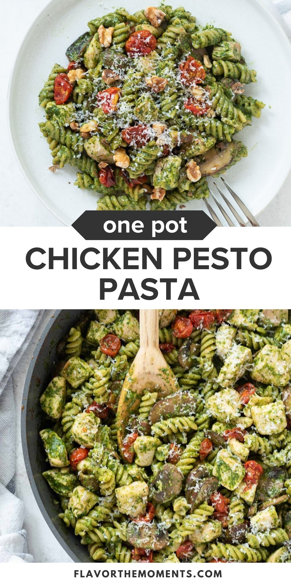 One Pot Chicken Pesto Pasta Flavor the Moments