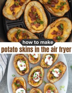 How to make potato skins in air fryer