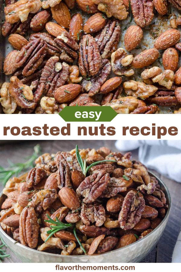 Maple Rosemary Roasted Nuts Flavor the Moments