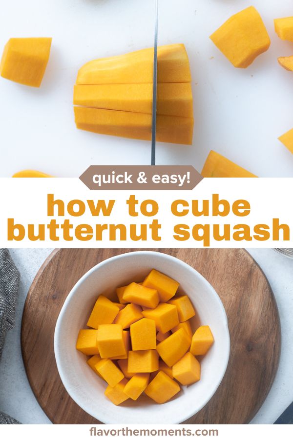 How to Peel and Cut Butternut Squash Flavor the Moments