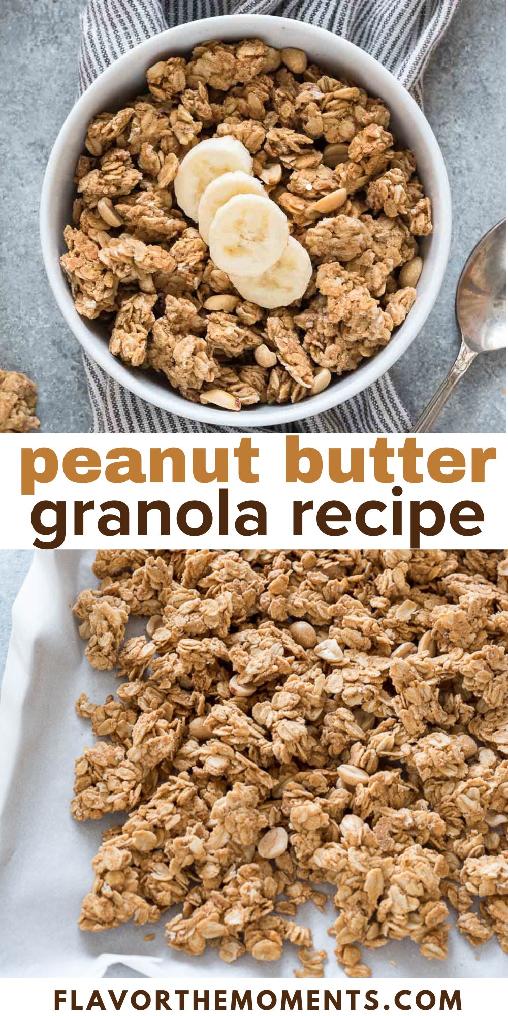 Peanut Butter Granola Recipe Flavor the Moments
