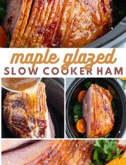 Maple Glazed Slow cooker ham long collage pin