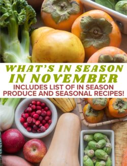 Fruits and vegetables in season in November.