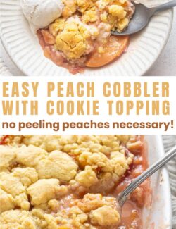 Easy peach cobbler with cookie topping long pin.