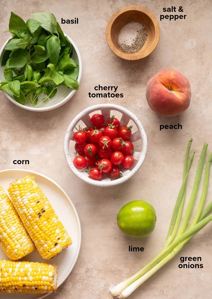 Ingredients for peach tomato corn salad recipe.