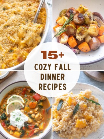 Collage of easy fall dinner recipes including hearty soup and cozy casseroles.