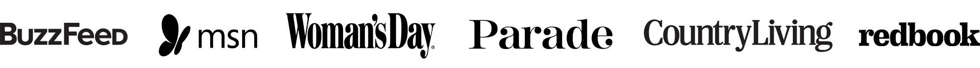 Buzz Feed/MSN/Woman's Day/Parade/Country Living/Redbook
